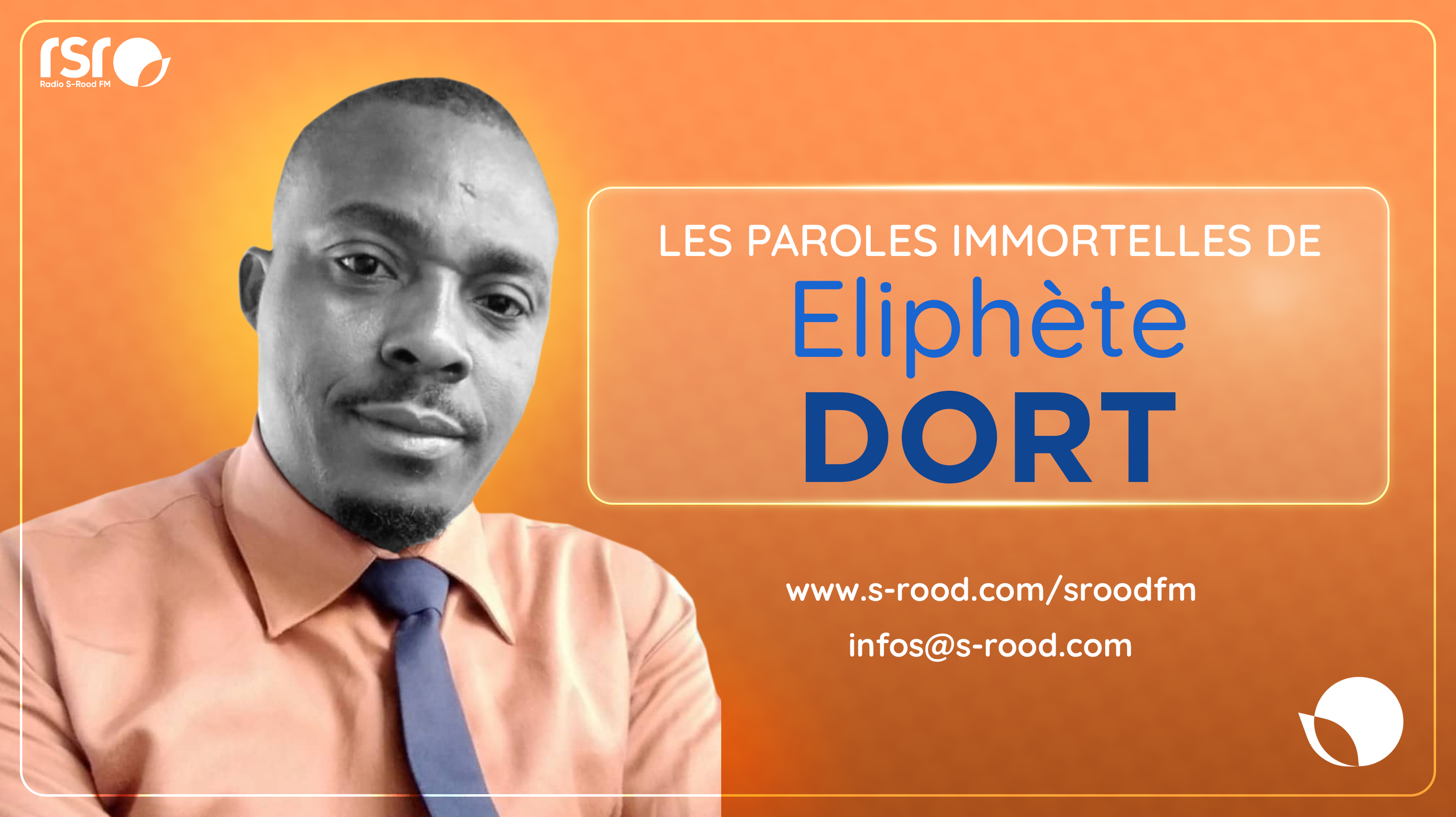 Les paroles immortelles de Eliphète DORT